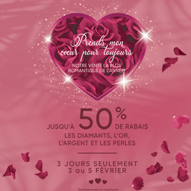 Profitez de notre vente la plus romantique de l’année! icon