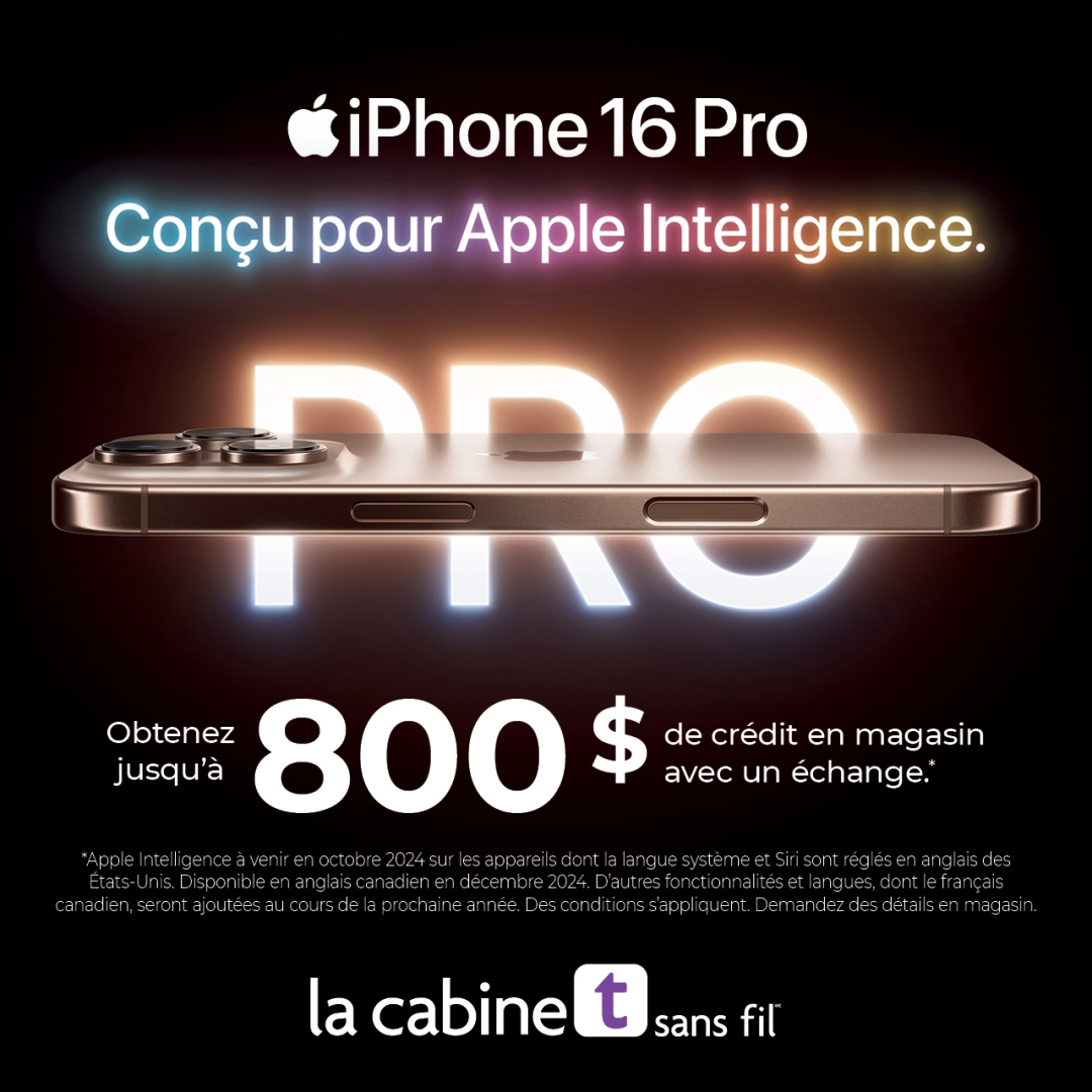 la cabine t sans fil – Obtenez jusqu’à 800 $ de crédit en magasin avec un échange d’un iPhone 16* icon