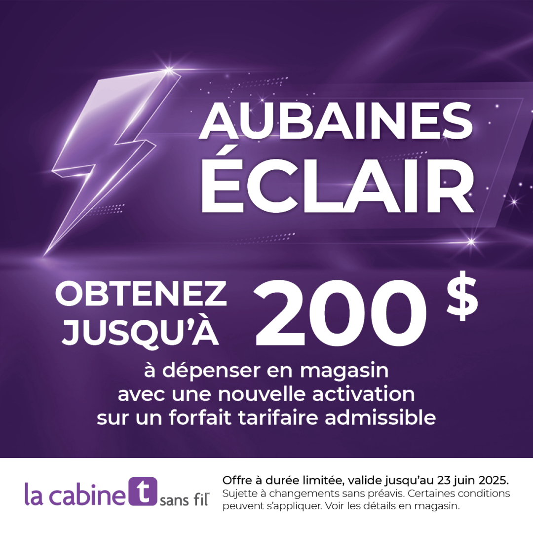 Aubaines Éclair: Obtenez jusqu’à 200 $ à dépenser en magasin* icon